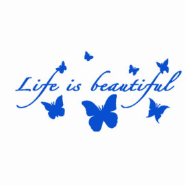 Autocollant Papillon Vinyle "La vie est belle\" Papillons Volants Bleu