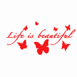 Autocollant Papillon Vinyle "La vie est belle\" Papillons Volants Rouge