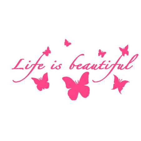 Autocollant Papillon Vinyle "La vie est belle\" Papillons Volants Rose