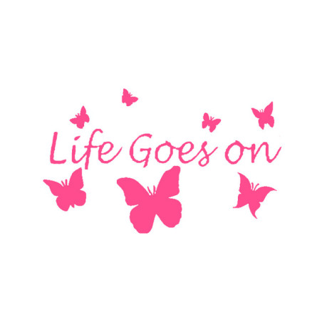 Sticker Papillon "Life Goes on Butterfly\" Rose